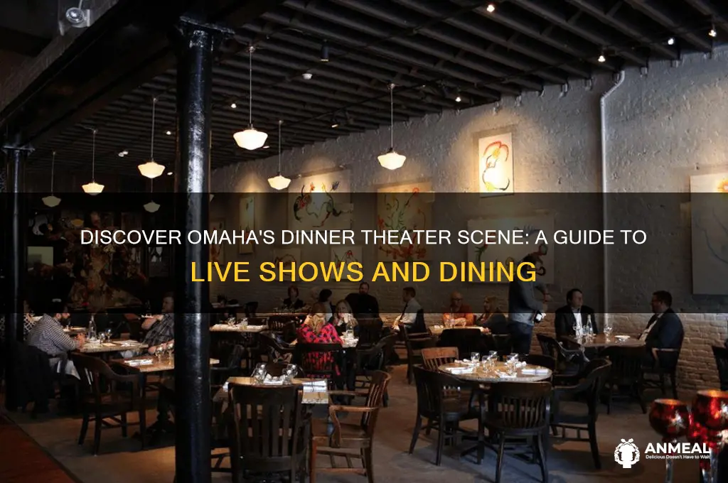 is there a dinner theater in omaha nebraska
