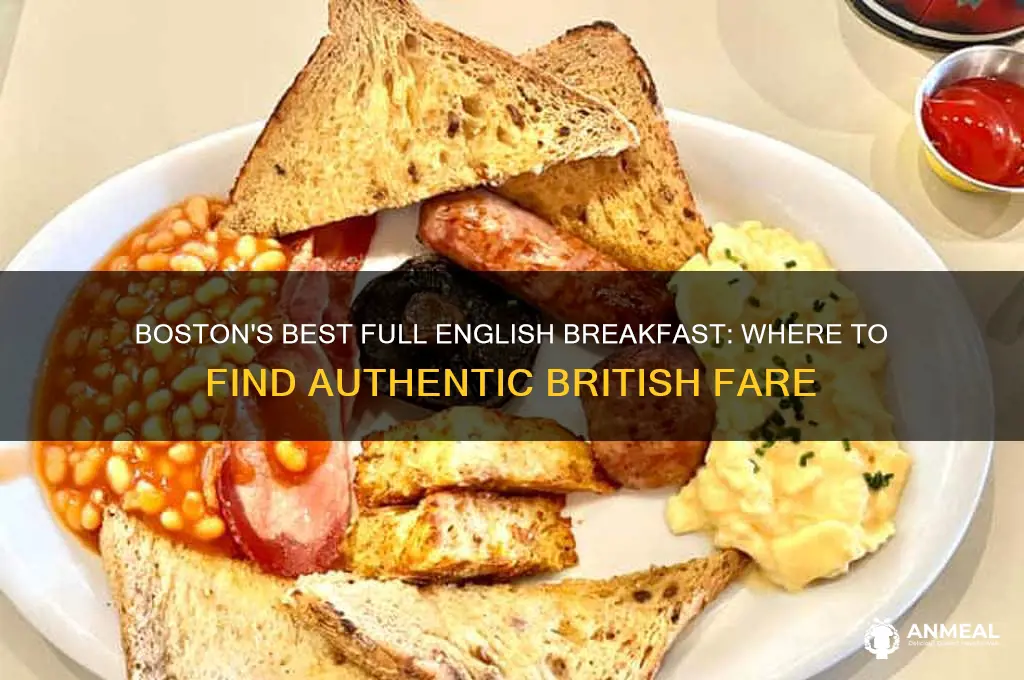 is there a full english breakfast cafe in boston ma