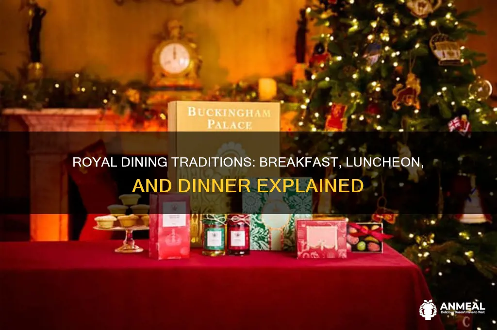 is there a royal breakfast luncheon and dinner
