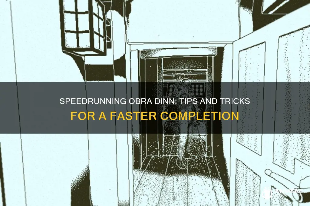 is there a way to speed run obra dinn