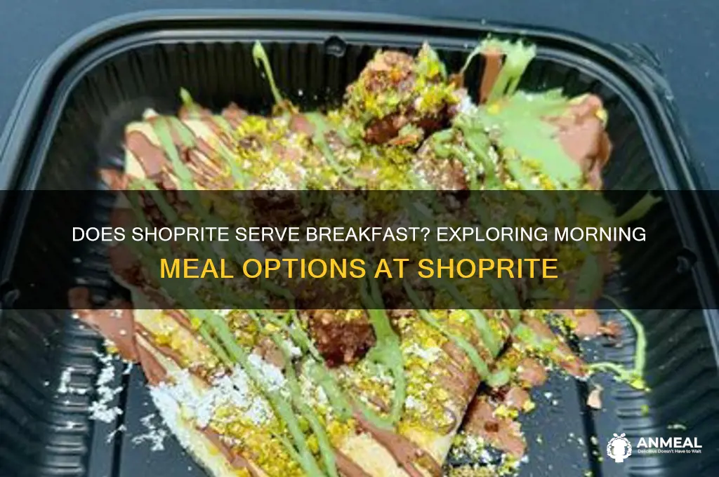 is there breakfast at shoprite