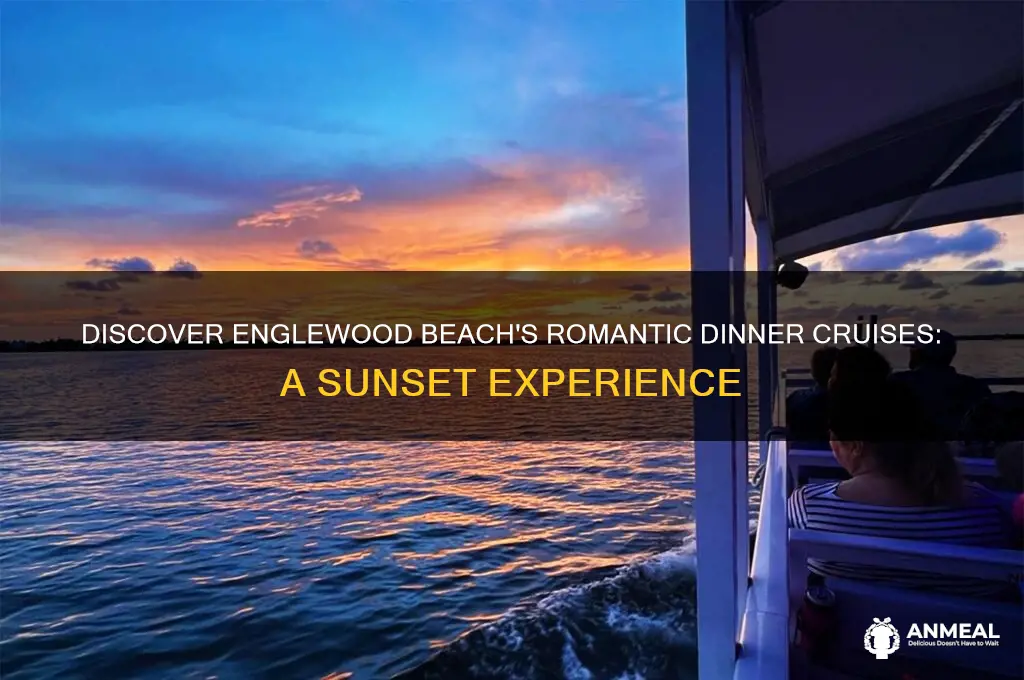 is there dinner cruises at englewood beach