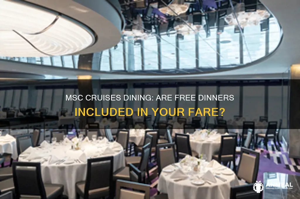 is there free dinner at msc cruises