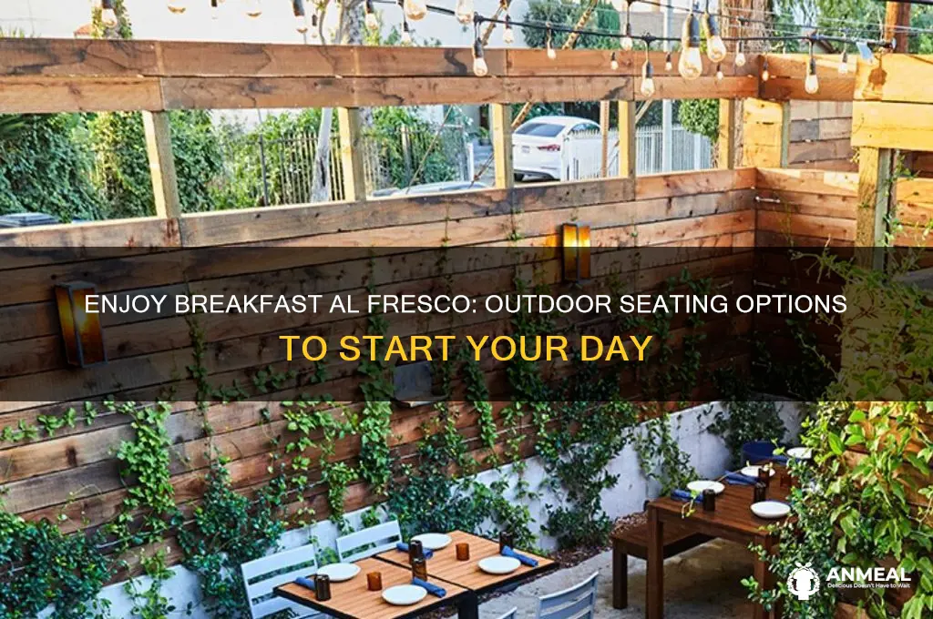 is there outdoor seating available for breakfast