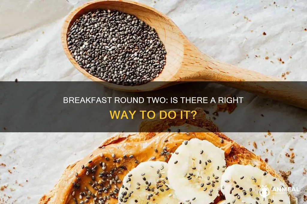 is there to do breakfast second