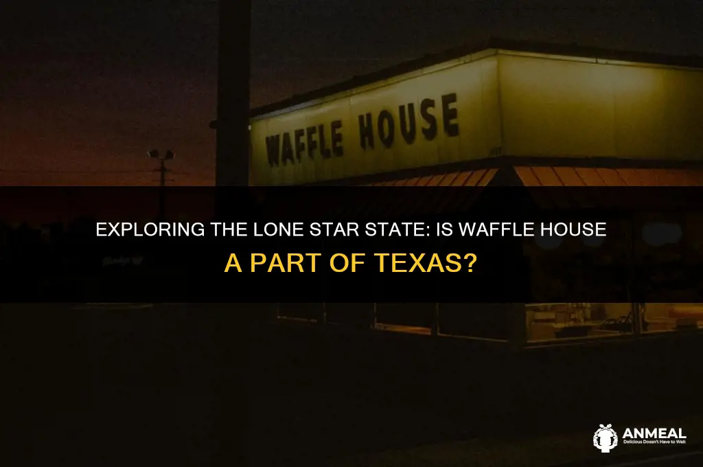 is there waffle house in texas