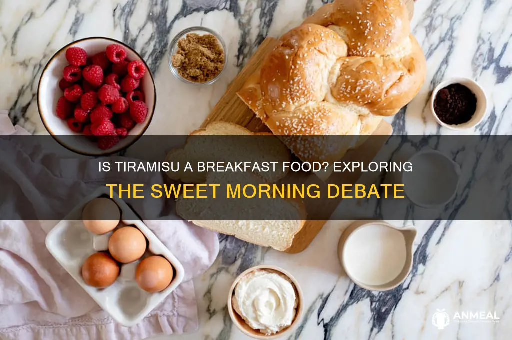 is tiramisu a breakfast food