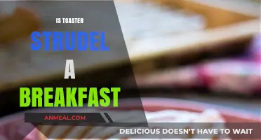 Is Toaster Strudel a Breakfast? Debunking the Morning Meal Myth