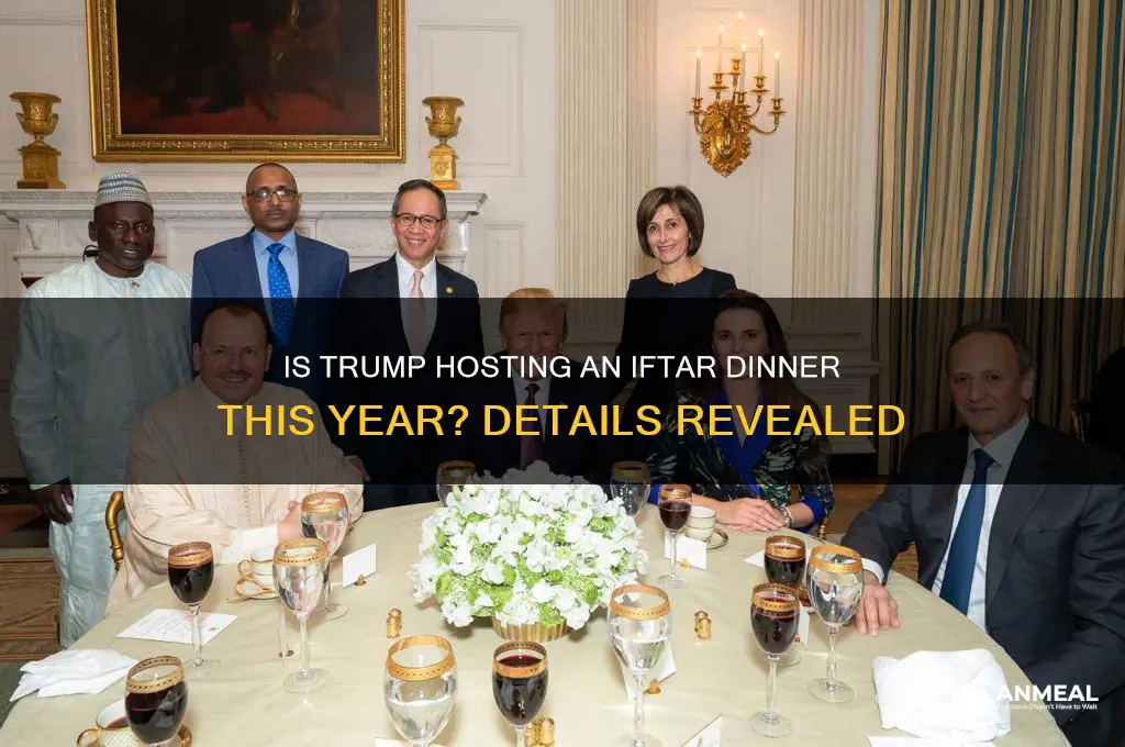 is trump having an iftar dinner