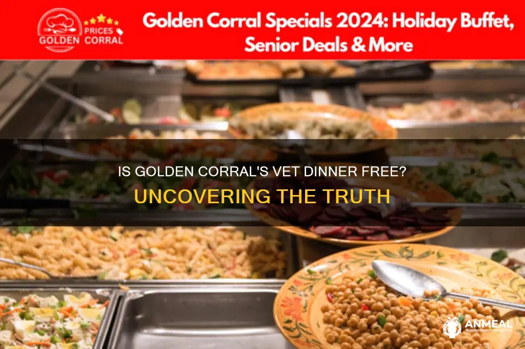 is vet dinner free at golden corral