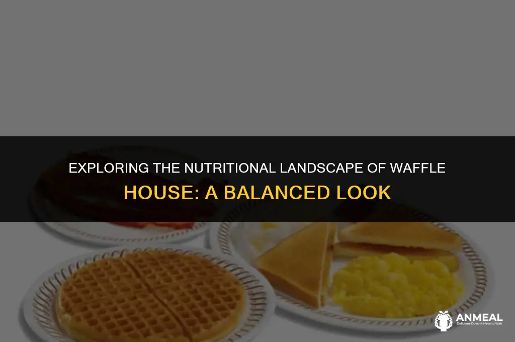 is waffle house healthy