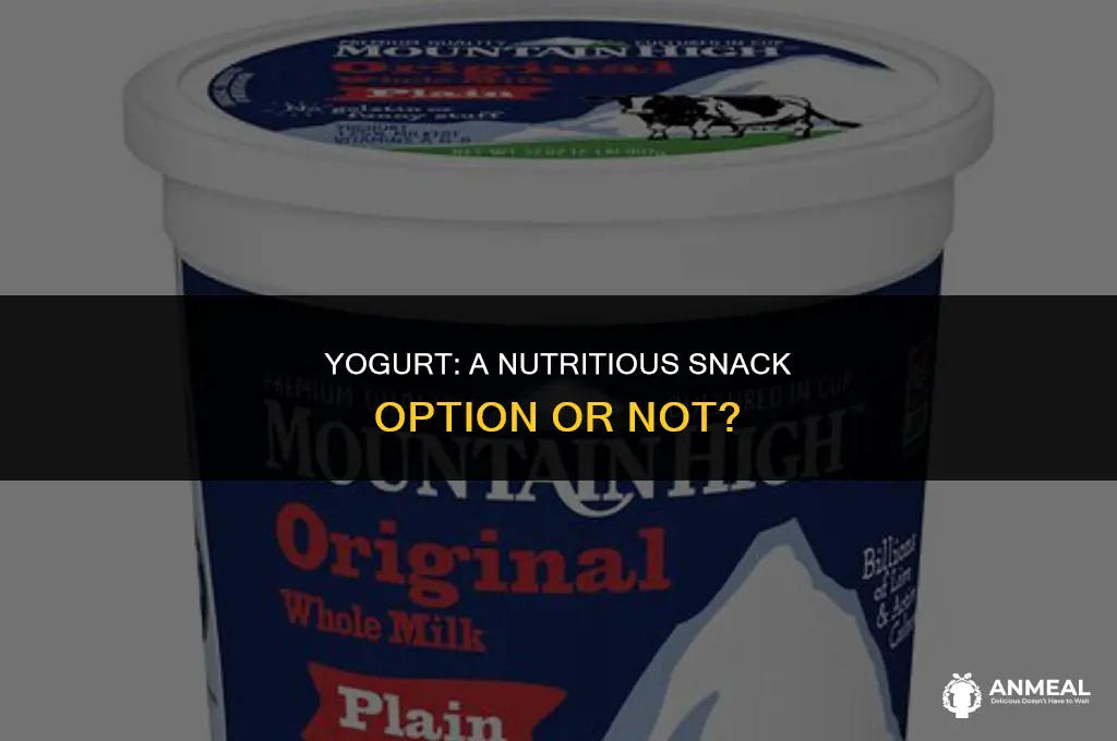is yogurt a healthy snack