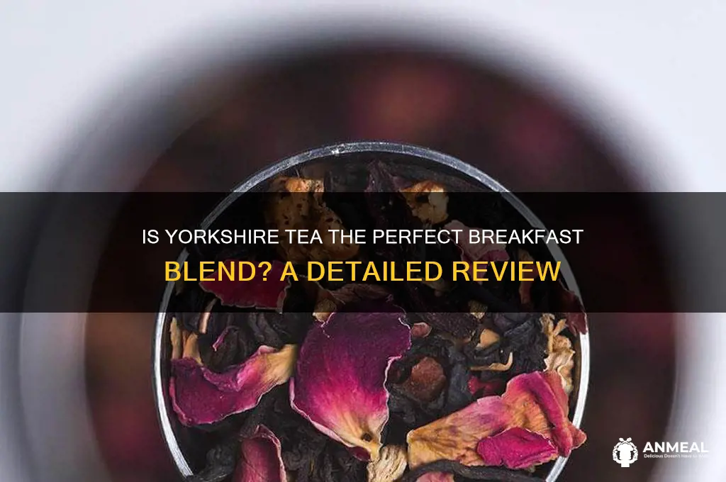 is yorkshire tea breakfast tea