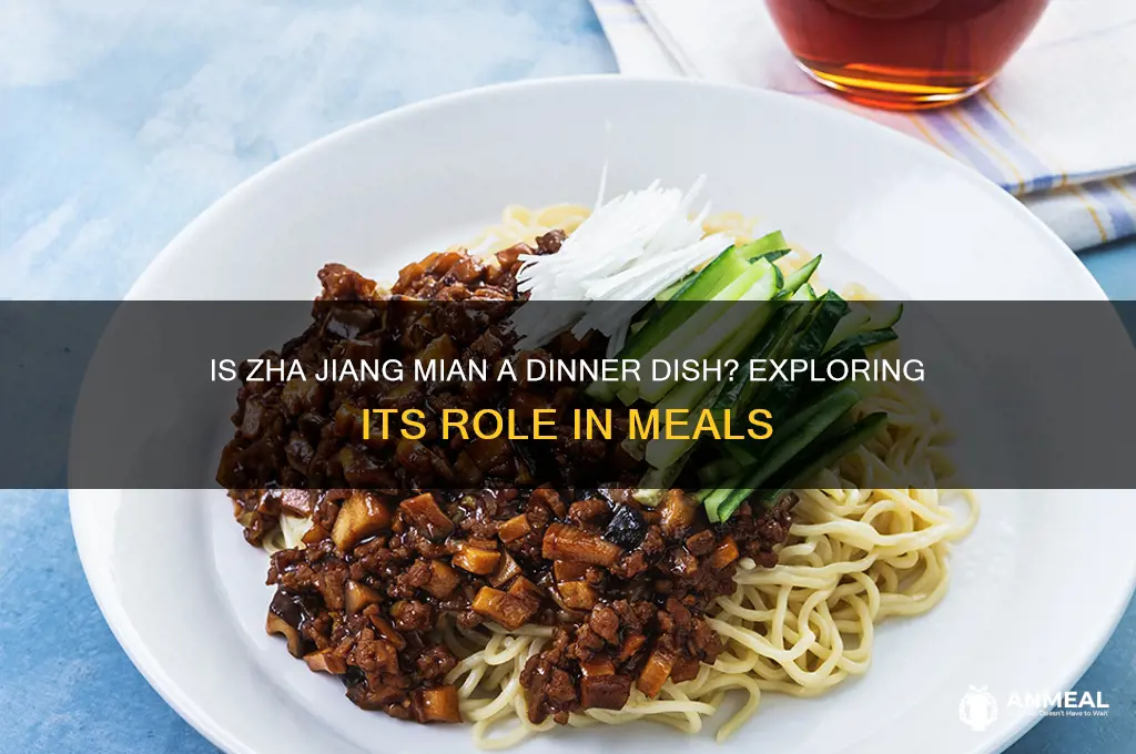 is zha jiang mian a dinner dish