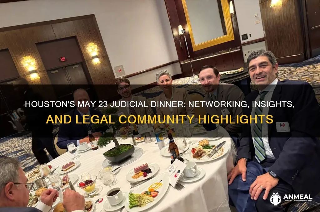 may 23 judicial dinner houston