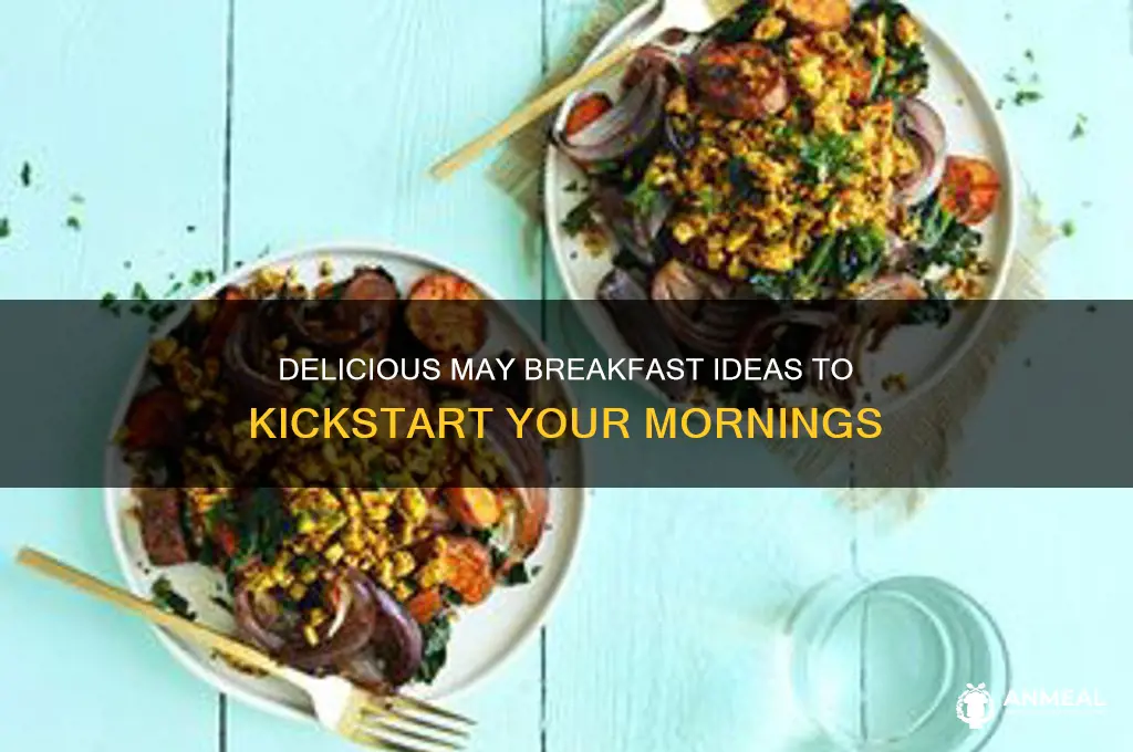 may breakfast ideas