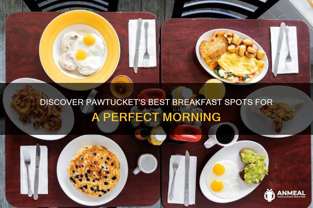 may breakfast in the pawtucket area