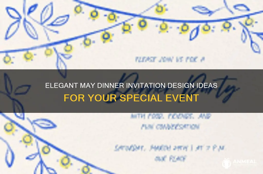 may dinner invitation design