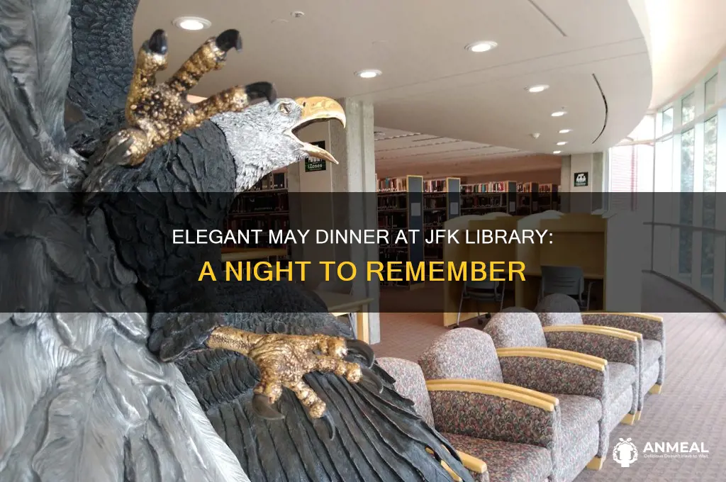 may dinner jfk library