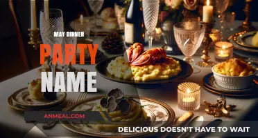 Elegant May Dinner Party Ideas: Creative Names to Impress Your Guests