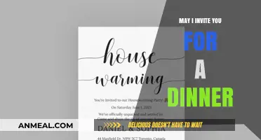 Warm Invitation: May I Invite You for a Dinner?