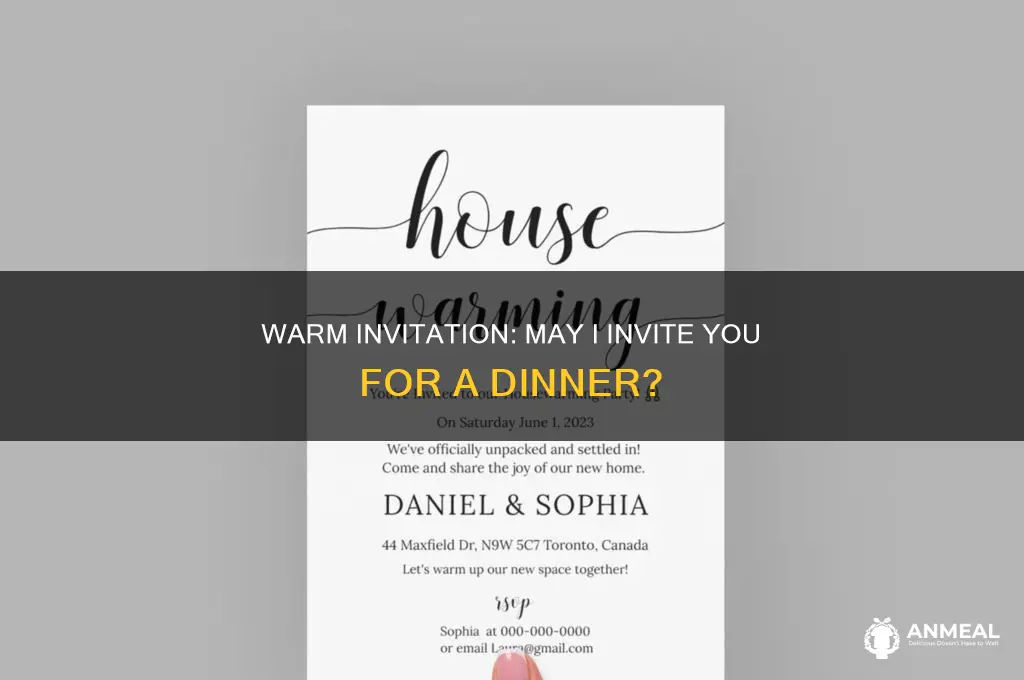 may i invite you for a dinner