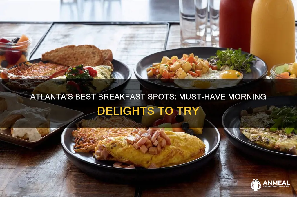 must have breakfast atlanta
