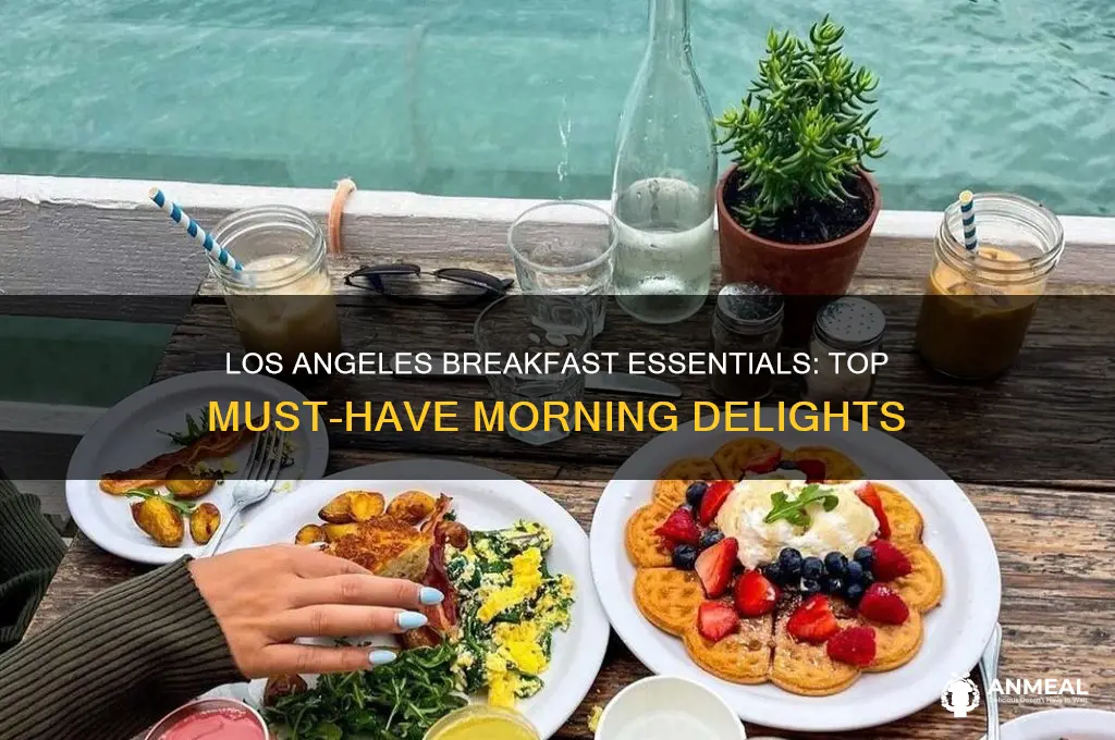must have breakfast los angeles