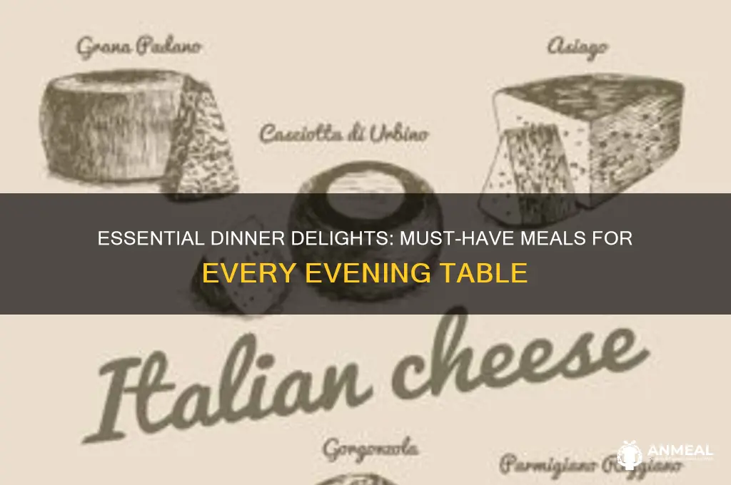 must have dinner