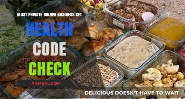 Health Code Compliance: Essential for Private Dinner Businesses?