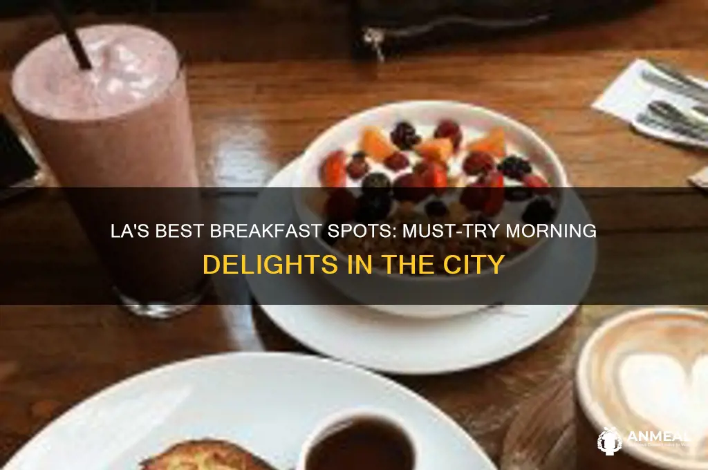must try breakfast in la
