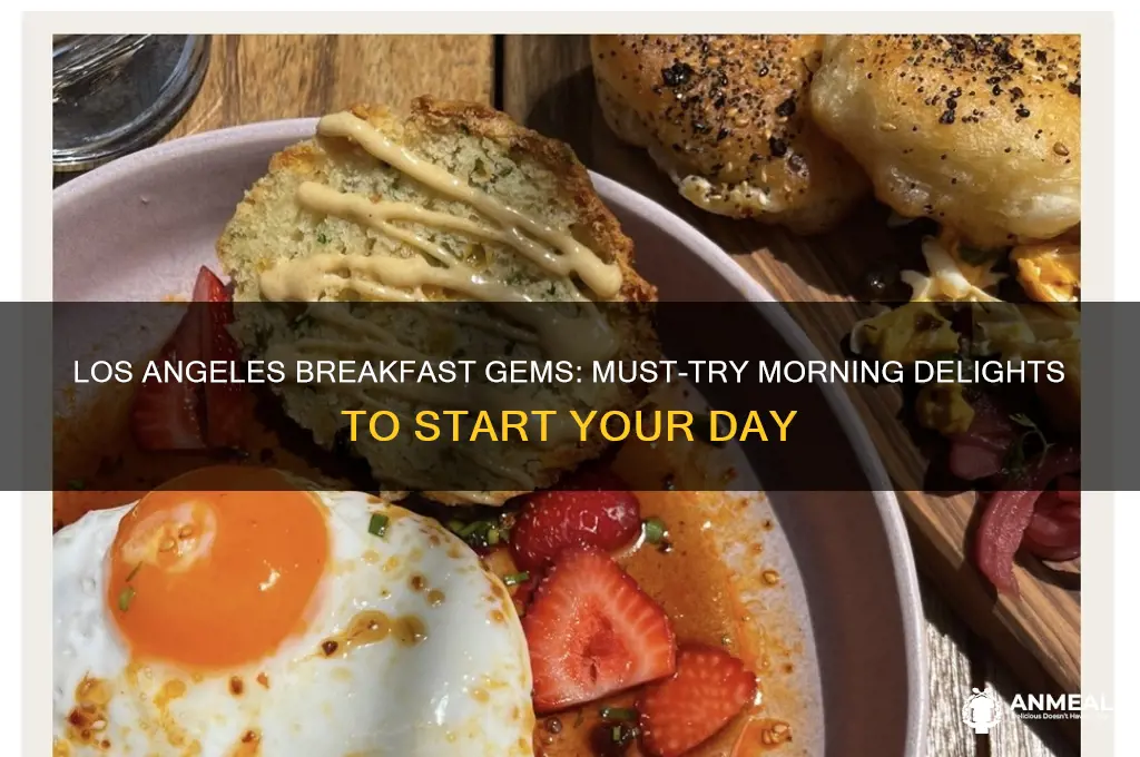must try breakfast in los angeles