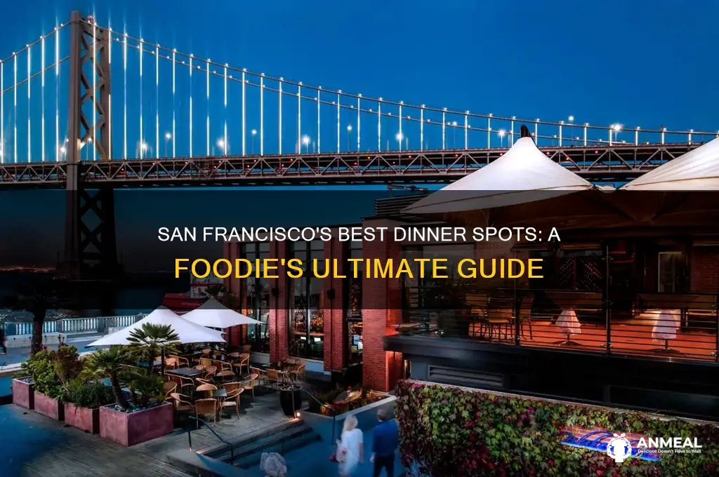 must try dinner in san francisco