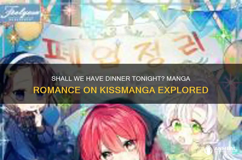 shall we have dinner tonight manga kissmanga