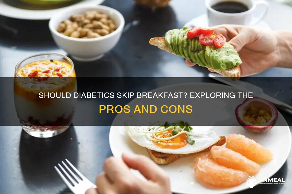 should a diabetic skip breakfast