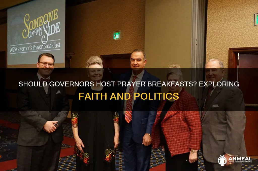 should a govener have a prayer breakfast