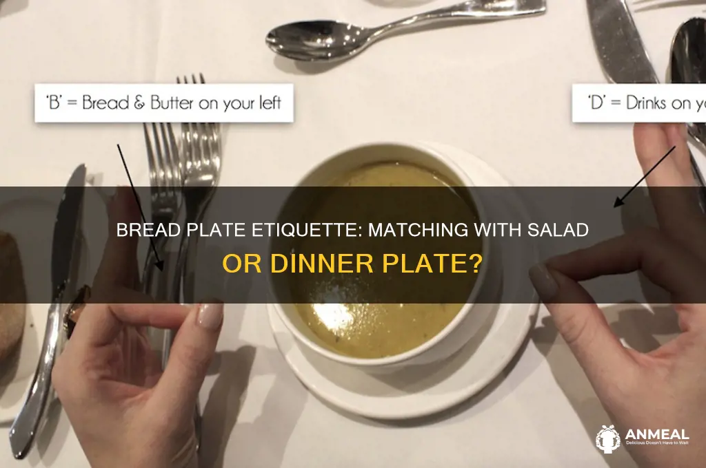 should bread plate match salad or dinner