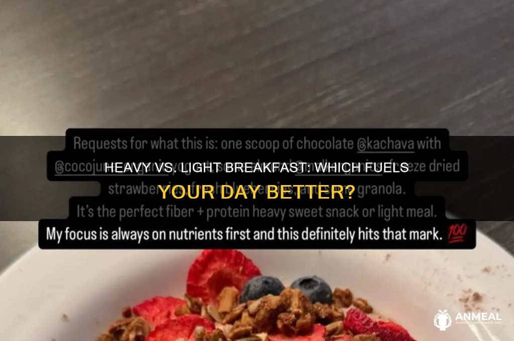 should breakfast be heavy or light