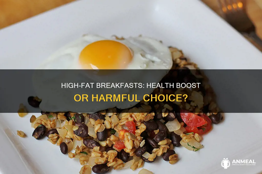 should breakfast be high fat