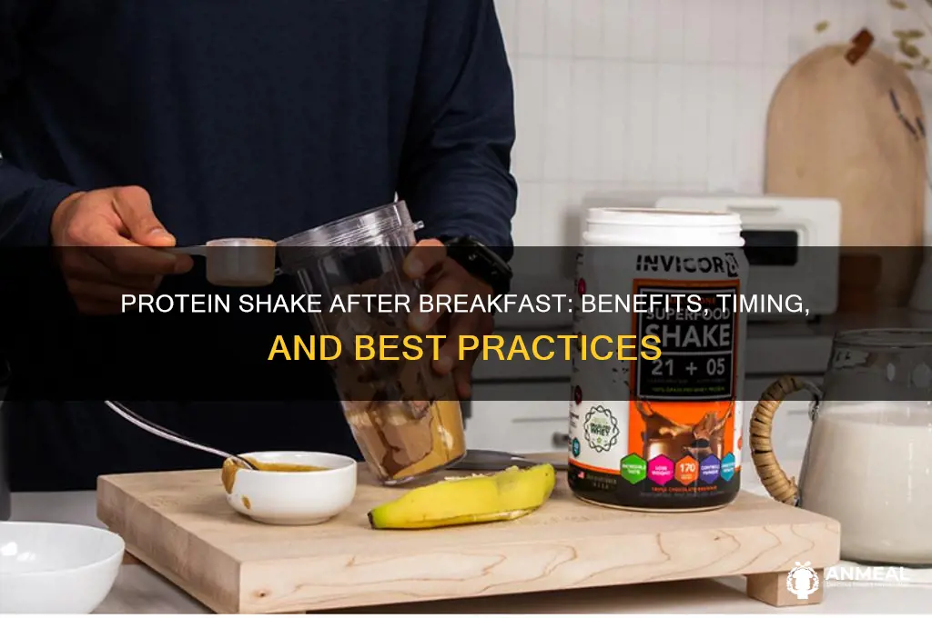 should i drink a protein shake after breakfast