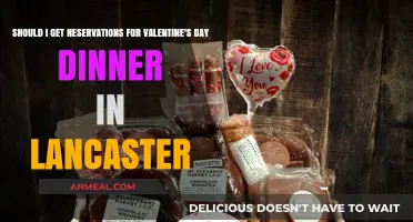 Should You Book Valentine's Day Dinner Reservations in Lancaster?