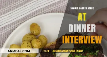 Steak at a Dinner Interview: Smart Move or Risky Choice?