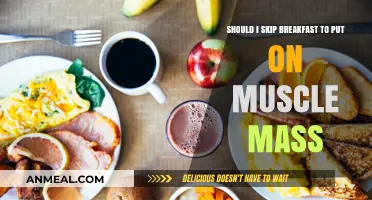 Skipping Breakfast for Muscle Gain: Myth or Effective Strategy?