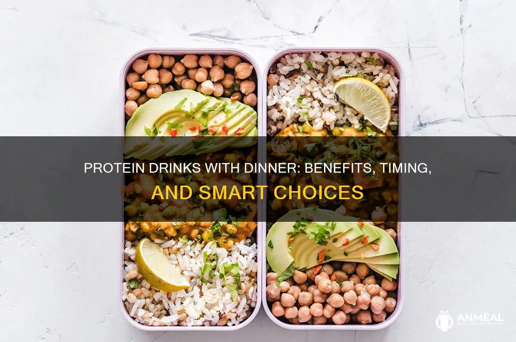 should i take protein drink with dinner