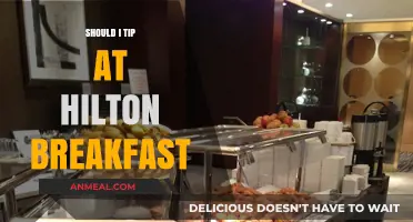 Should You Tip at Hilton Breakfast? Etiquette and Considerations