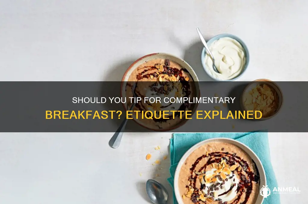 should i tip complementary breakfast