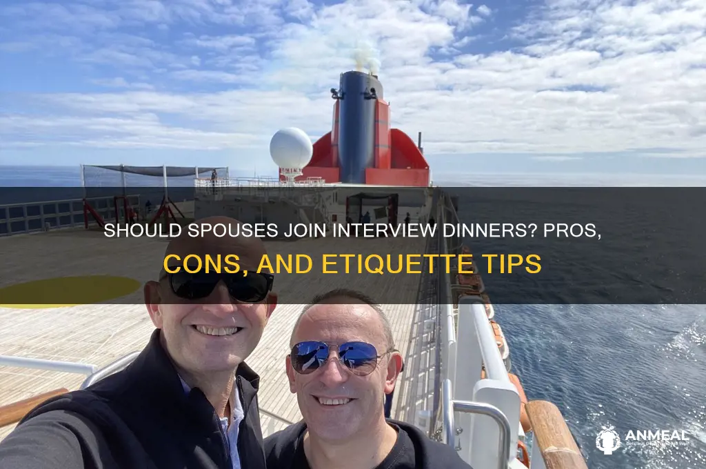 should interview dinner include spouse