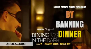 Is Banning Dinner an Effective Punishment for Children?