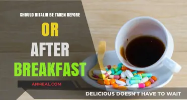 Ritalin Timing: Before or After Breakfast for Optimal Effectiveness?