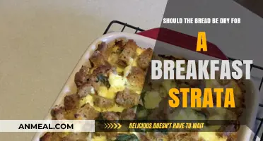 Dry Bread for Breakfast Strata: Essential or Optional?